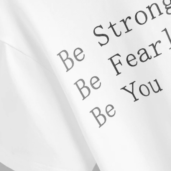 “Be Strong Be Fearless Be You” Tee SMALL - Picture 3 of 8